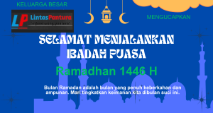 Lintas Pantura Ucapkan Selamat Berpuasa 1446 H