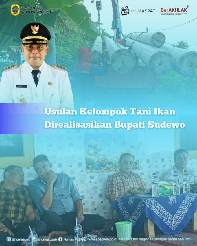 Usulan Kelompok Tani Ikan Direalisasi Bupati Sudewo