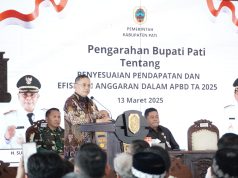 Bupati Pati Berikan Arahan Soal Penyesuaian Pendapatan dan Efisiensi Belanja Daerah