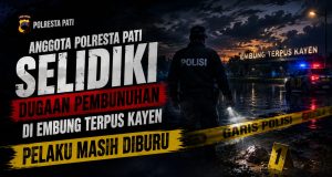Misteri Kematian di Embung Terpus Kayen Pati Mulai Terkuak, Polisi Kejar Satu Terduga Pelaku
